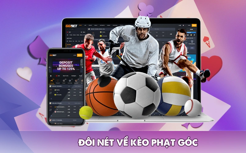 Đôi nét về kèo phạt góc