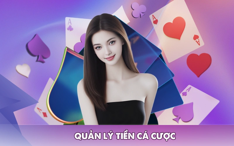 Quản lý tiền cá cược