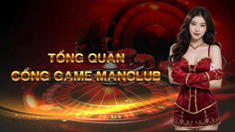 Giới thiệu chung về Manclub