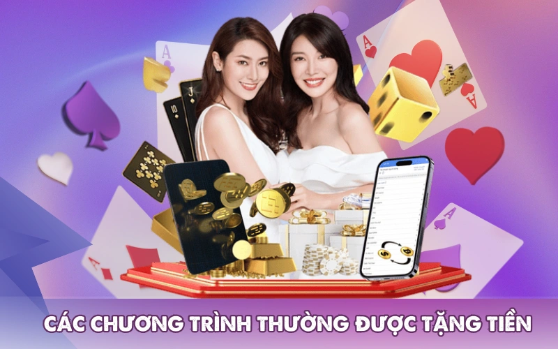 Các chương trình thường được tặng tiền