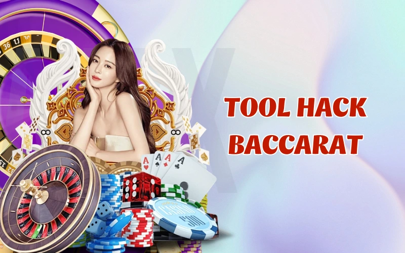 Tool Hack Baccarat